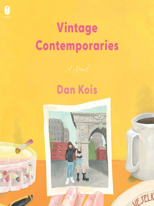 Title details for Vintage Contemporaries by Dan Kois - Available